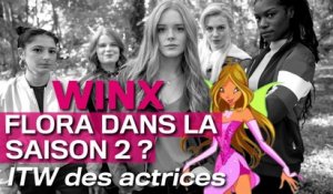 WINX : coulisses, Flora, saison 2... les actrices disent tout