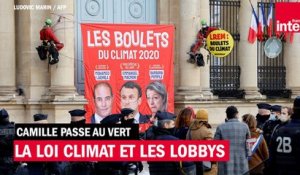 La loi climat et les lobbys - Camille passe au vert