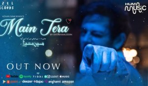 Azaan Sami Khan | Main Tera | Official Music Video | Gaane Shaane