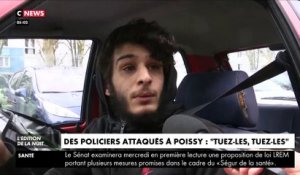 Attaque des forces de l'ordre à Poissy - Ecoutez les justifications surréalistes de ce jeune homme : "Attaquer les policiers c'est notre seule façon de riposter !"