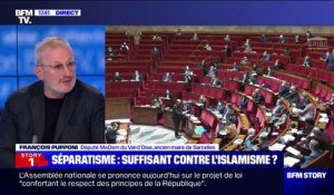 François Pupponi sur la loi séparatisme: "L'État n'avait pas forcément les moyens juridiques d'agir efficacement"