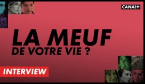 NEUF MEUFS - L'interview neuf meufs