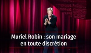Muriel Robin : son mariage en toute discrétion