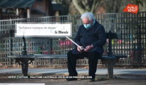 Fracture vaccinale , les élus en première ligne - Sénat en action (03/12/2020)