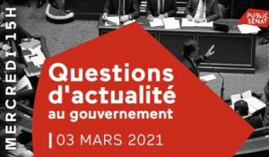 Les questions d'actualités au gouvernement du 3 Mars 2021