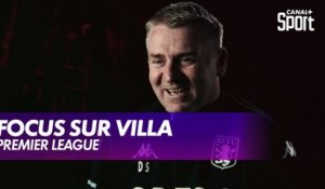Premier League : Focus sur Aston Villa avec Dean Smith