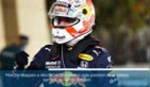 F1 - GP Bahreïn : Verstappen décroche la pole !