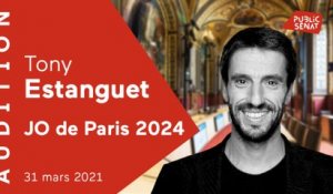 Paris 2024 : Tony Estanguet auditionné sur l'organisation des Jeux olympiques