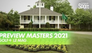 Le preview du Masters 2021