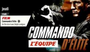 Jeudi, bande-annonce - L'Équipe Ciné - Commando d'élite
