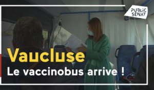 Un vaccinobus sur les routes du Vaucluse