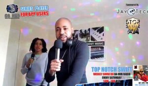 Episode 182 Top Notch Swift  (RnB | Dancehall | Reggae | Hip Hop)