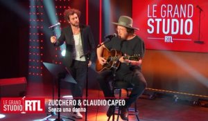 Zucchero & Claudio Capeo - Senza una donna (Live) - Le Grand Studio RTL
