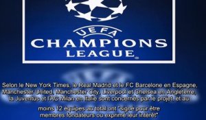 12 clubs de foot veulent créer une -Superligue- concurrente de la Ligue des champions, l'UEFA les me