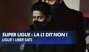 Super Ligue : La Ligue 1 Uber Eats dit non !