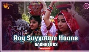 Rog Suyyatam Haane | Aakhri Urs | Sindhi Song | Sindhi Gaana