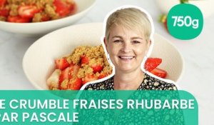 Recette du crumble fraises et rhubarbe - 750g