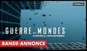 LA GUERRE DES MONDES CHAPITRE II : L'AFFRONTEMENT - Bande-annonce