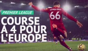 Premier League - Course à 4 pour l'Europe