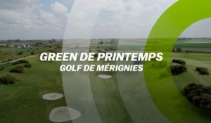 Green de Printemps : Golf de Mérignies