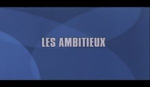 LES AMBITIEUX (2006) HD Streaming VF