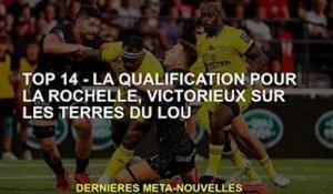 Top 14 - La Rochelle Qualifier, victoire sur LOU Land