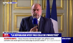 Éric Dupond-Moretti: "Le terrain judiciaire est devenu le terrain de jeu des populistes et des extrémistes"