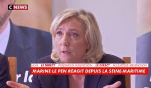 Marine Le Pen : Jean-Luc Mélenchon «est en pleine dérive»
