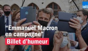 Emmanuel Macron en campagne - Le billet de Willy Rovelli