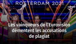 Les vainqueurs de l’Eurovision démentent les accusations de plagiat