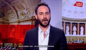 Baccalauréat 2021 : les enjeux de la réfome - Les matins du Sénat (17/06/2021)