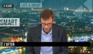 LATE & SMART - L'after du vendredi 18 juin 2021