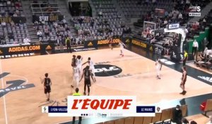 Le résumé d'Asvel - Le Mans - Basket - Jeep Élite