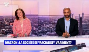 Macron: La société se "racialise", vraiment ? - 01/07