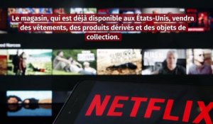 Netflix lance une boutique en ligne avec des vêtements exclusifs de ses séries