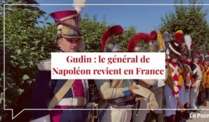 Gudin : le général de Napoléon rapatrié en France