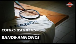 Bande-annonce : Coeurs d'athlètes