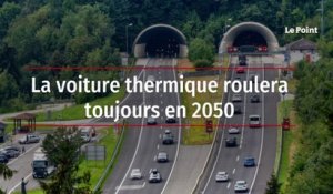 La voiture thermique roulera toujours en 2050