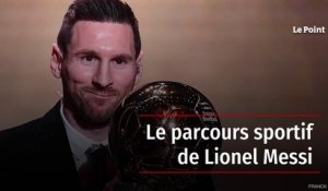 Le parcours sportif de Lionel Messi