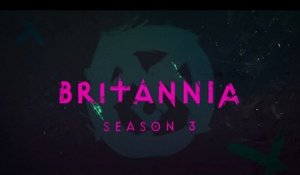 Britannia - Trailer Saison 3