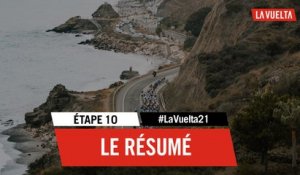 Étape 10 - Le résumé | #LaVuelta21