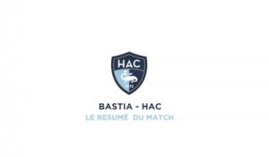 Bastia - HAC (0-0) : le résumé du match