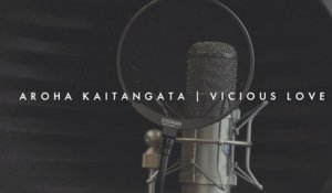 Niko Walters - Aroha Kaitangata / Vicious Love