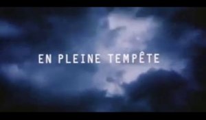 EN PLEINE TEMPÊTE (2000) Bande Annonce VF - HQ