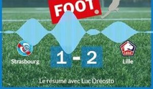 Résumé des buts de la rencontre Strasbourg - Lille