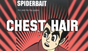 Spiderbait - Chest Hair