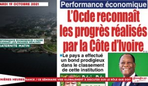 Le titrologue du Mardi 19 Octobre 2021: Performance économique: l'OCDE reconnaît les progrès réalisés par la Côte d'Ivoire