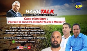 HardTalk : Crise climatique : Pourquoi et comment intensifier la lutte à Maurice ?
