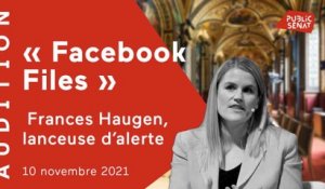 "Facebook Files" : la lanceuse d'alerte Frances Haugen auditionnée au Sénat (10/11)