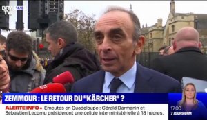 Éric Zemmour: "Si je dis que je passerai le Kärcher, je le passerai, (...) c'est ma différence avec Nicolas Sarkozy"